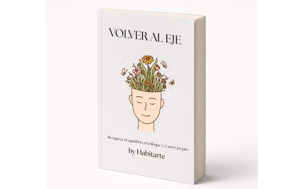 VOLVER AL EJE - 🤍 Calmar el ruido interno